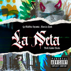 La Neta (Explicit)