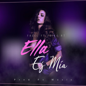 Ella Es Mia (Remix|Explicit)
