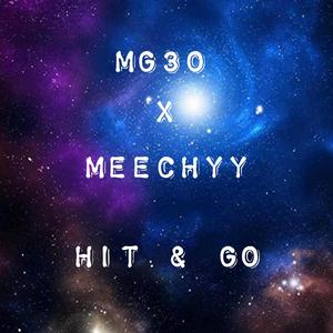 Hit & Go (feat. Meechyy) [Explicit]