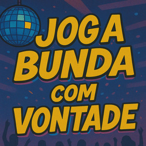 Joga Bunda com Vontade (Explicit)