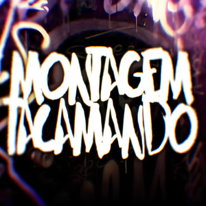 MONTAGEM TACAMANDO (Ultra Slowed)