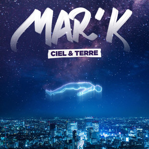 Ciel et Terre (Explicit)