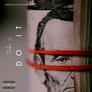 Do It (Freestyle) [Explicit]