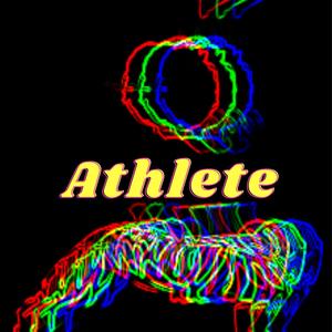Athlete(feat. DreAli') (Explicit)