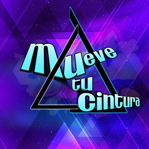 Mueve Tu Cintura (Explicit)