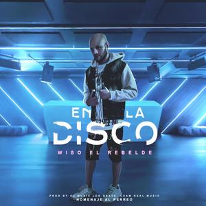 En la Disco (Homenaje al Perreo) [Explicit]