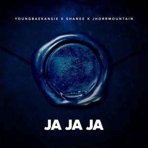 Ja Ja Ja