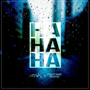 HAHAHA(feat. Forrest Pump)