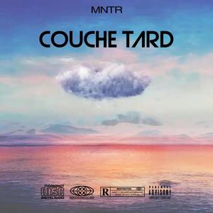 Couche tard (Explicit)