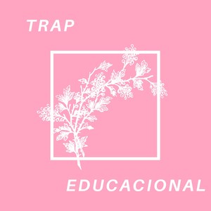 Trap Educacional