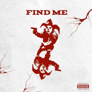 Find Me (feat. Youngy rbf, Sky rbf & Pyro traxx) [Explicit]