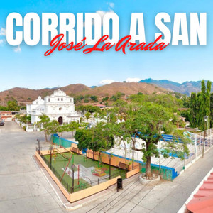 Corrido a San José la Arada