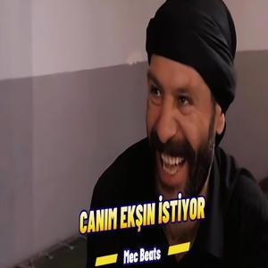 Canım ekşın isti ha