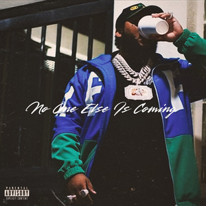 No One Else Is Coming (Intro) (Explicit)