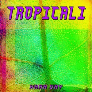 Tropicali