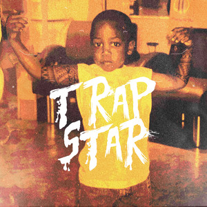 Trapstar (Explicit)