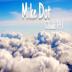 Clouds Pt 1 (Explicit)