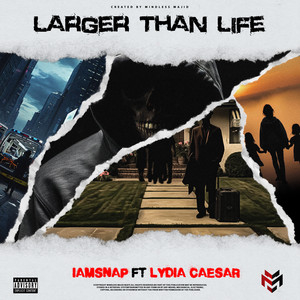 Larger Than Life (Explicit)