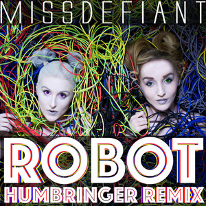 Robot (Humbringer Remix|Explicit)