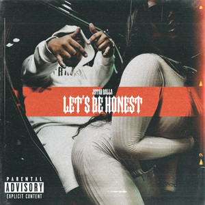 Let's Be Honest (Explicit)