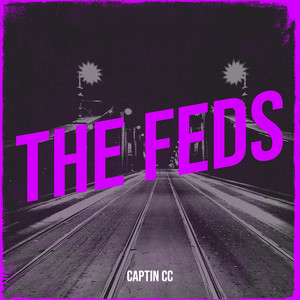 The Feds (Explicit)