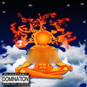 Planetary Domination (Explicit)