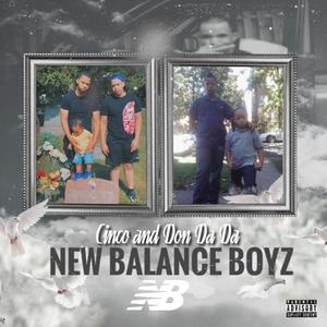 New Balance Boyz (Explicit)