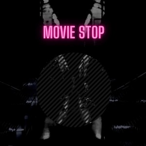 Movie Stop