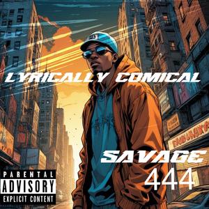 Lyrically Comical (Explicit)