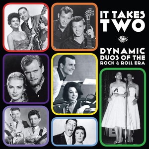 It Takes Two: Dynamic Duos of the Rock & Roll Era