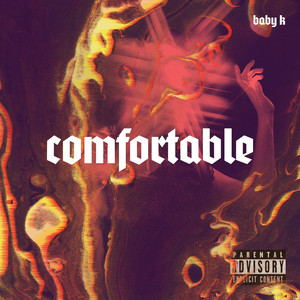 Comfortable (Explicit)
