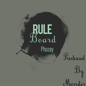 Rule Board (Explicit)