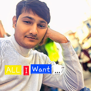 All I Want (Explicit)