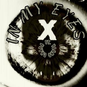 In My Eyes (feat. Young Chapa) (Explicit)