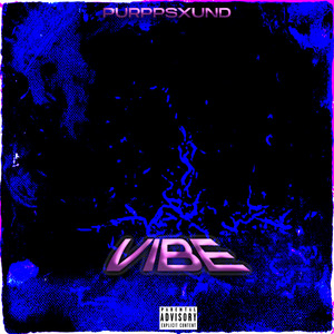 Vibe (Explicit)