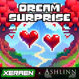 Dream Surprise (Chipcore Version)