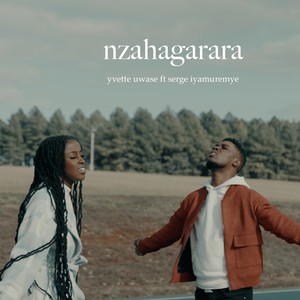 nzahagarara (feat. serge iyamuremye)