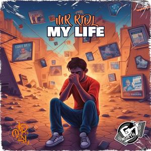 MY LIFE (Explicit)