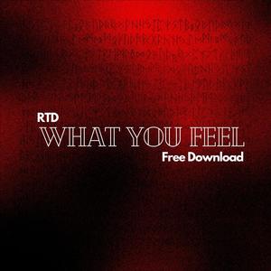 What You Feel