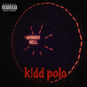 WONDER HELL (Explicit)