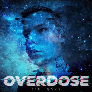 Overdose (Explicit)