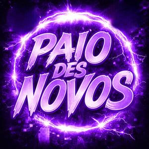 Paio Des Novos (Ultra Slowed)