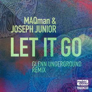 Let It Go (Glenn Underground Remix)