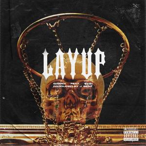 LayUp (feat. 9x21 & J. Beat) (Explicit)