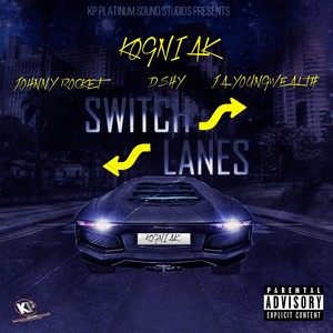Switch Lanes (Explicit)