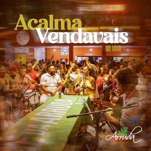 Acalma Vendavais (Ao Vivo)