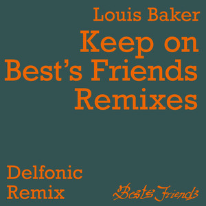Keep On (Delfonic Extended Remix)