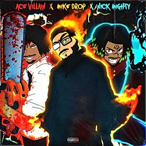 Dark Trio (feat. Ace Villain & Nick Mighty) [Explicit]