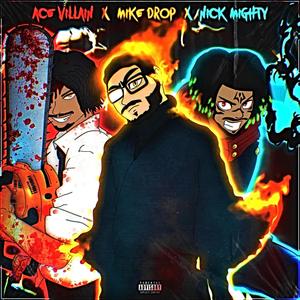 Dark Trio (feat. Ace Villain & Nick Mighty) (Explicit)