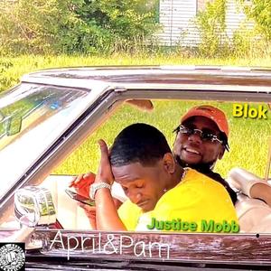 April & Pam (feat. Justice Mobb) (Explicit)